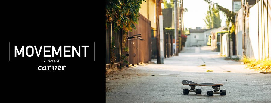 MOVEMENT: 21 Years of Carver, el nuevo documental de Carver Skateboards - Carving Social Club